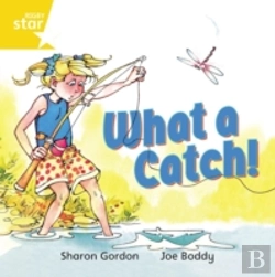 Bertrand.pt - Rigby Star Independent Yellow Reader 8 What A Catch!
