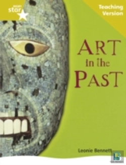 Bertrand.pt - Rigby Star Non-Fiction Guided Reading Gold Level: Art In The Past Teaching Version