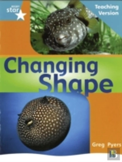 Bertrand.pt - Rigby Star Non-Fiction Turquoise Level: Changing Shape Teaching Version Framework Edition