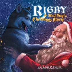Bertrand.pt - Rigby The Sled Dog'S Christmas Story