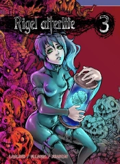 Rigel Afterlife. Tome 3