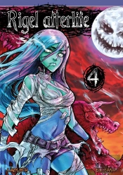 Rigel Afterlife Tome 4