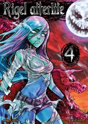 Rigel Afterlife - Tome 4