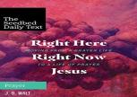 Right Here Right Now Jesus