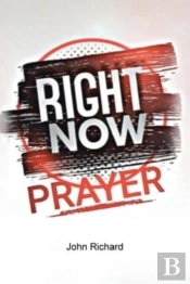 Right Now Prayer