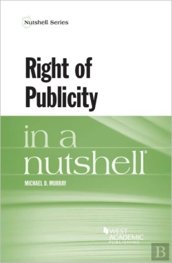 Bertrand.pt - Right Of Publicity In A Nutshell