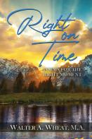 Right On Time, Poems For The Right Moment
