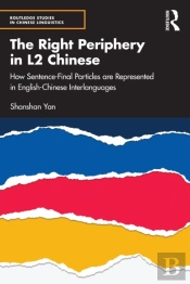 Right Periphery In L2 Chinese