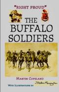 Right Proud. The Buffalo Soldiers
