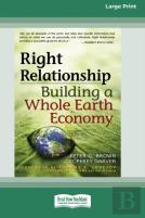 Right Relationship (16pt Large Print Edition)