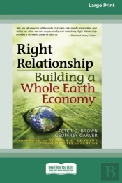Right Relationship (16pt Large Print Edition)