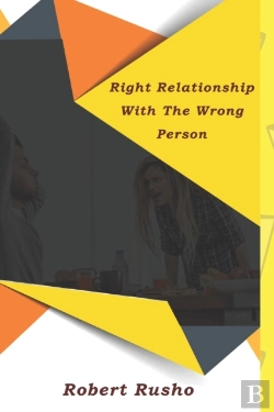 Bertrand.pt - Right Relationship With The Wrong Person