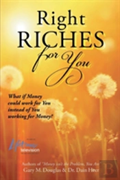 Right Riches For You