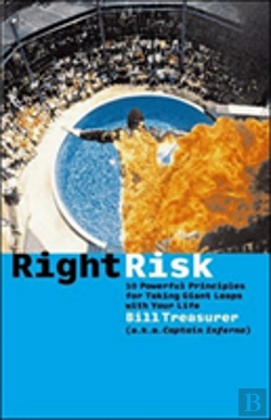 Bertrand.pt - Right Risk - 10 Powerful Principles For Taking Giant Leaps With Your Life