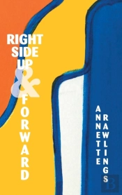 Right Side Up And Forward