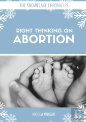 Right Thinking On Abortion