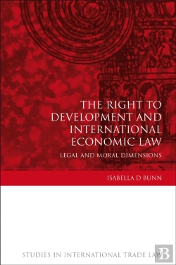 Bertrand.pt - Right To Development And International Economic Law