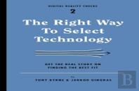 Right Way To Select Technology