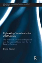 Right-Wing Terrorism In The 21st Century