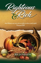 Righteous   Rich: And Abram Was Very Ric