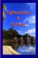 Righteousness & Holiness