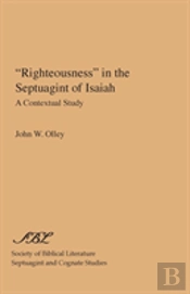 Righteousness  In The Septuagint Of Isa
