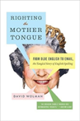 Righting The Mother Tongue