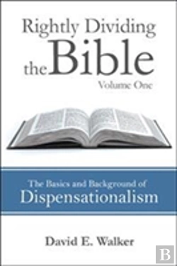 Bertrand.pt - Rightly Dividing The Bible Volume One