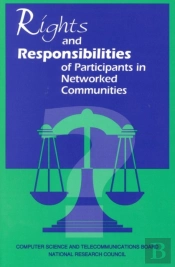 Rights And Responsibilities Of Participants In Networked Communities