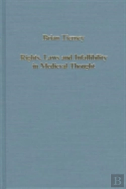 Bertrand.pt - Rights, Laws And Infallibility In Medieval Thought