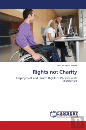 Rights Not Charity
