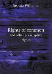 Rights Of Common And Other Prescriptive Rights