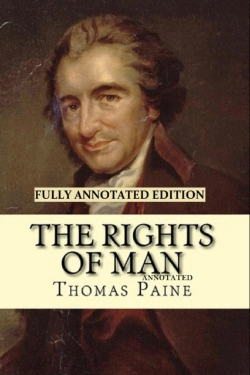 Bertrand.pt - Rights Of Man By Thomas Paine (Fully Annotated Edition)