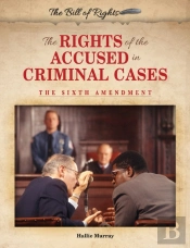 Rights Of The Accused In Criminal Cases