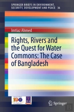 Bertrand.pt - Rights, Rivers And The Quest For Water Commons: The Case Of Bangladesh