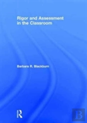 Rigor And Assessment In The Classroom