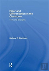 Rigor And Differentiation In The Classroom
