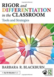 Rigor And Differentiation In The Classroom