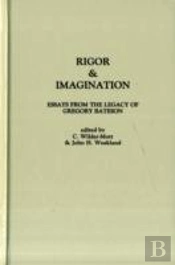 Rigor & Imagination Essays From The Legacy Of Greg