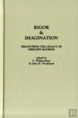 Bertrand.pt - Rigor & Imagination Essays From The Legacy Of Greg