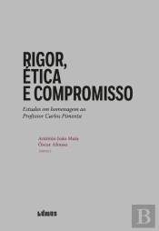 Rigor, Ética e Compromisso