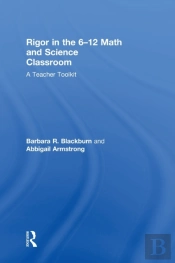 Rigor In The 6â€“12 Math And Science Classroom