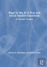 Rigor In The Kâ€“5 Ela And Social Studies Classroom