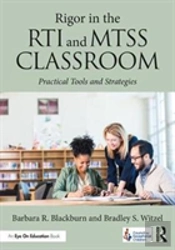 Rigor In The Rti And Mtss Classroom
