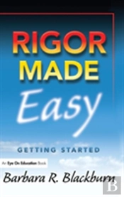 Rigor Made Easy