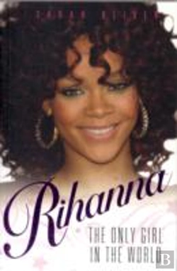 Bertrand.pt - Rihanna - The Only Girl In The World