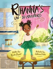Rihanna'S Can-Do Adventures