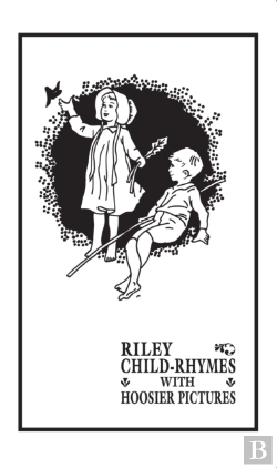 Bertrand.pt - Riley Child-Rhymes With Hoosier Pictures