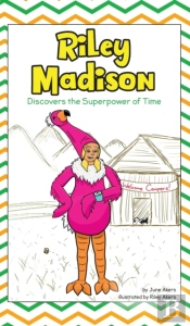 Riley Madison Discovers The Superpower O