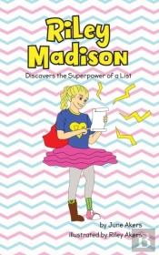 Riley Madison Discovers The Superpower Of A List
